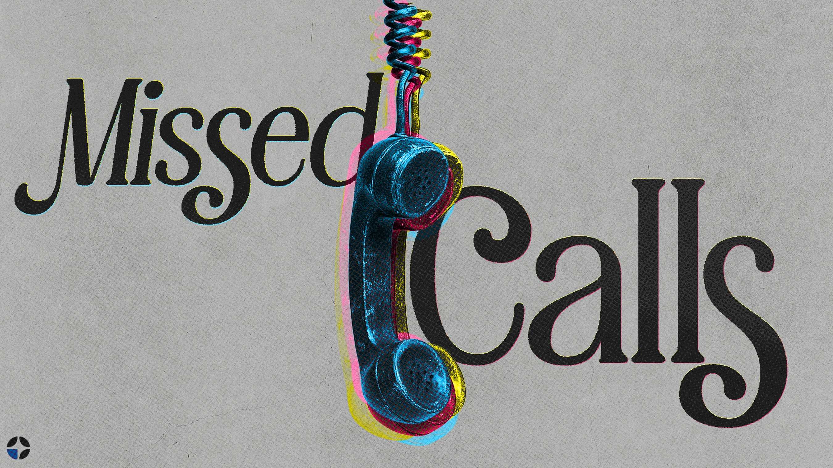 A vintage-style graphic with the words 'Missed Calls' in a black serif font. A classic telephone receiver with a colorful 3D effect hangs between the words.